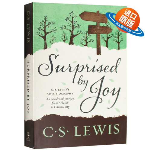 刘易斯经典 惊喜 英文原版 文学书 Surprised by Joy 英文版原版书籍 纳尼亚传奇作者 C. Lewis Signature Classic 进口英语书