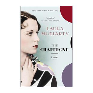 英文原版 The Chaperone 与你同行 劳拉·莫利亚提 同名电影原著 唐顿庄园伊丽莎白·麦戈文主演 英文版 进口英语原版书籍