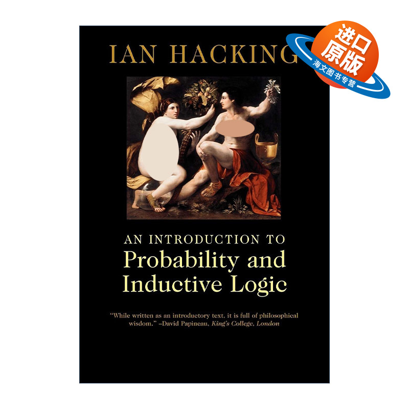 英文原版 An Introduction to Probability and Inductive Logic 概率与归纳逻辑导论 伊恩·哈金 英文版 进口英语原版书籍