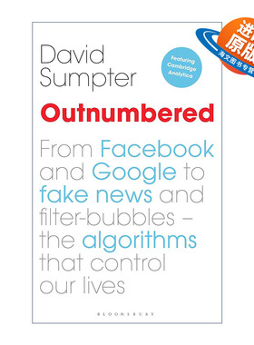 英文原版 Outnumbered 被算法操控的生活 重新定义精准广告 大数据和AI 大卫?萨普特 英文版 进口英语原版书籍