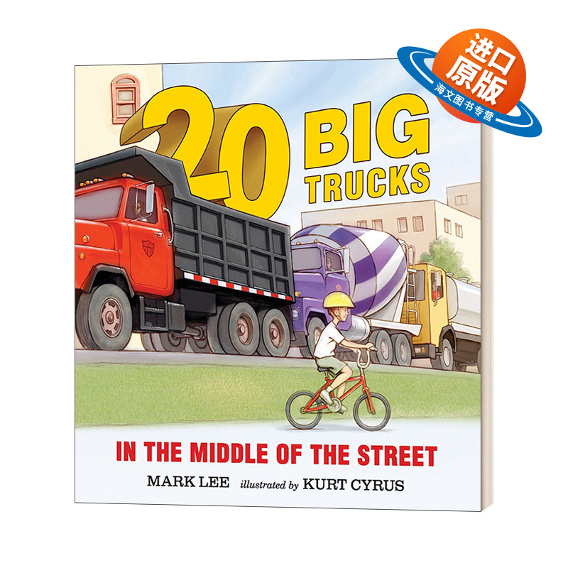 英文原版 Twenty Big Trucks in the Middle of the Street 街道中央的二十辆大卡车 2-5岁儿童绘本 Mark Lee 英文版 进口英语书籍