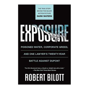 英文原版 Exposure 曝光 毒水 贪婪巨头与一名律师对抗杜邦的20年之战 英文版 进口英语原版书籍