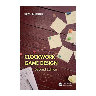 英文原版 Clockwork Game Design 游戏设计理论 第2版 Keith Burgun 英文版 进口英语原版书籍