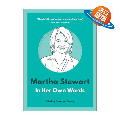 英文原版 Martha Stewart In Her Own Words 玛莎·斯图尔特语录 家政女王英文版 进口英语原版书籍