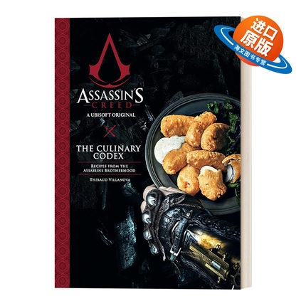 英文原版 Assassin's Creed The Culinary Codex 刺客信条 烹饪法典 40道菜谱 英文版 进口英语原版书籍