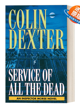 英文原版 Service of All the Dead Inspector Morse 摩斯探长系列 众灵之祷 Colin Dexter 英文版 进口英语原版书籍