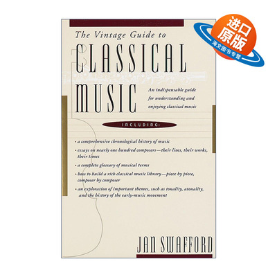 英文原版 The Vintage Guide to Classical Music 古典音乐经典指南 贝多芬传作者Jan Swafford扬·斯瓦福德 进口英语原版书籍
