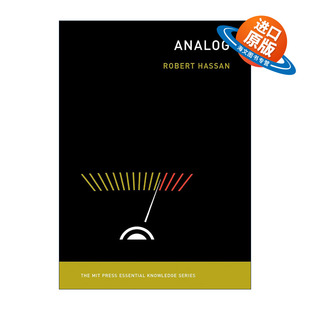 英文原版 Analog The MIT Press 模拟 技术发展史 墨尔本大学媒体与传播学教授Robert Hassan 英文版 进口英语原版书籍