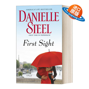英文原版小说 First Sight A Novel 第一眼 纽约时报畅销书作者Danielle Steel 英文版 进口英语原版书籍