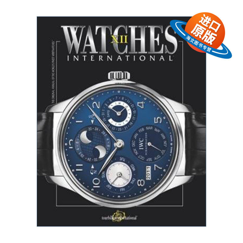 英文原版 Watches International Vol XII 国际腕表杂志 第十二卷 Tourbillon International 英文版 进口英语原版书籍