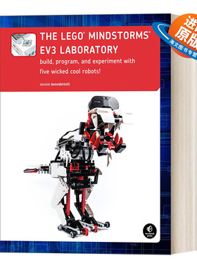 英文原版The LEGO MINDSTORMS EV3 Laboratory 乐高机器人EV3创意实验室 5个超酷乐高机器人设计与制作实例 英文版 进口英语书籍