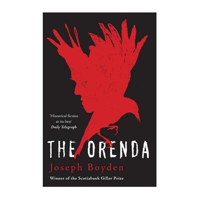 英文原版 The Orenda 奥伦达 约瑟夫·波登史诗小说 英文版 进口英语原版书籍