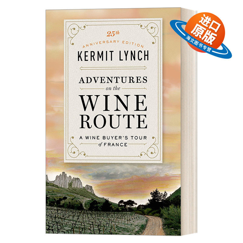 英文原版 Adventures on the Wine Route 葡萄酒冒险之旅  法国葡萄酒背后的故事 英文版 进口英语原版书籍