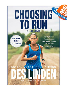 英文原版 Choosing to Run 选择跑起来 女性传记 波士顿马拉松冠军Des Linden 精装 英文版 进口英语原版书籍
