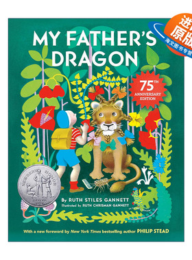 英文原版 My Father's Dragon 我爸爸的小飞龙 1949纽伯瑞银奖 75周年纪念版 精装收藏版 英文版 进口英语原版书籍