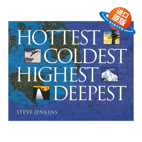 英文原版绘本 Hottest Coldest Highest Deepest 最热 最冷 最高 最深 凯迪克大奖作者 史蒂夫·詹金斯 英文版 进口英语原版书籍