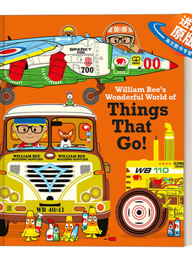 英文原版 William Bee'S Wonderful World Of Things That Go! 威廉的神奇车库 火车、船、飞机 交通工具绘本 英文版 进口英语书籍