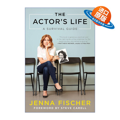 英文原版 The Actor's Life 演员的生活 生存指南 传记 好莱坞 Jenna Fischer珍娜·费舍 英文版 进口英语原版书籍