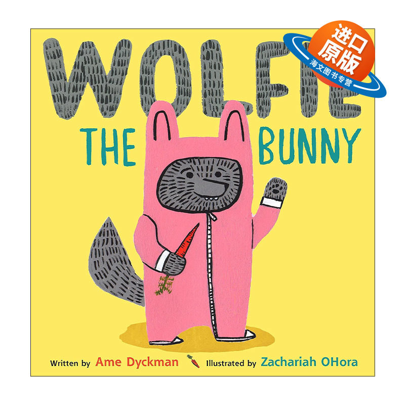 英文原版 Wolfie the Bunny 我的弟弟是小狼 精装绘本 金风筝奖得主Ame Dyckman 英文版 进口英语原版书籍