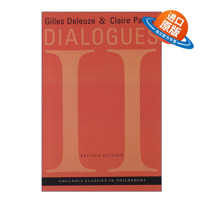 英文原版 Dialogues II 对话2 修订版 哲学 Gilles Deleuze吉尔·德勒兹 英文版 进口英语原版书籍