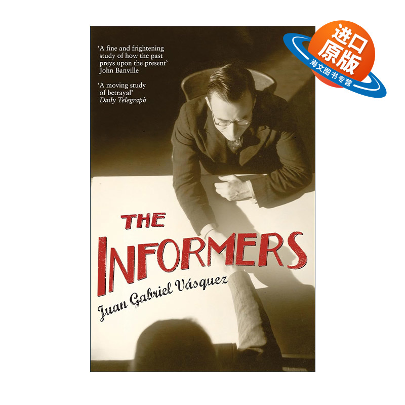 英文原版 The Informers 告密者 胡安·加夫列尔·巴斯克斯 英文版 进口英语原版书籍