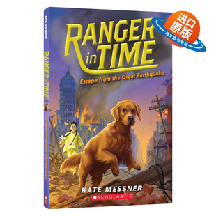 英文原版 Ranger in Time 6 Escape from the Great Earthquake 穿越时空的黄金猎犬6 英文版 进口英语原版书籍