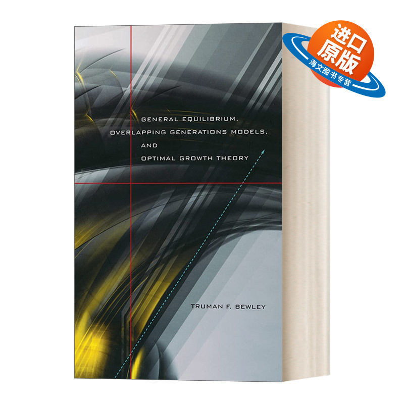 英文原版 General Equilibrium Overlapping Generations Models and Optimal Growth Theory 一般均衡世代重叠模型与最优增长理论