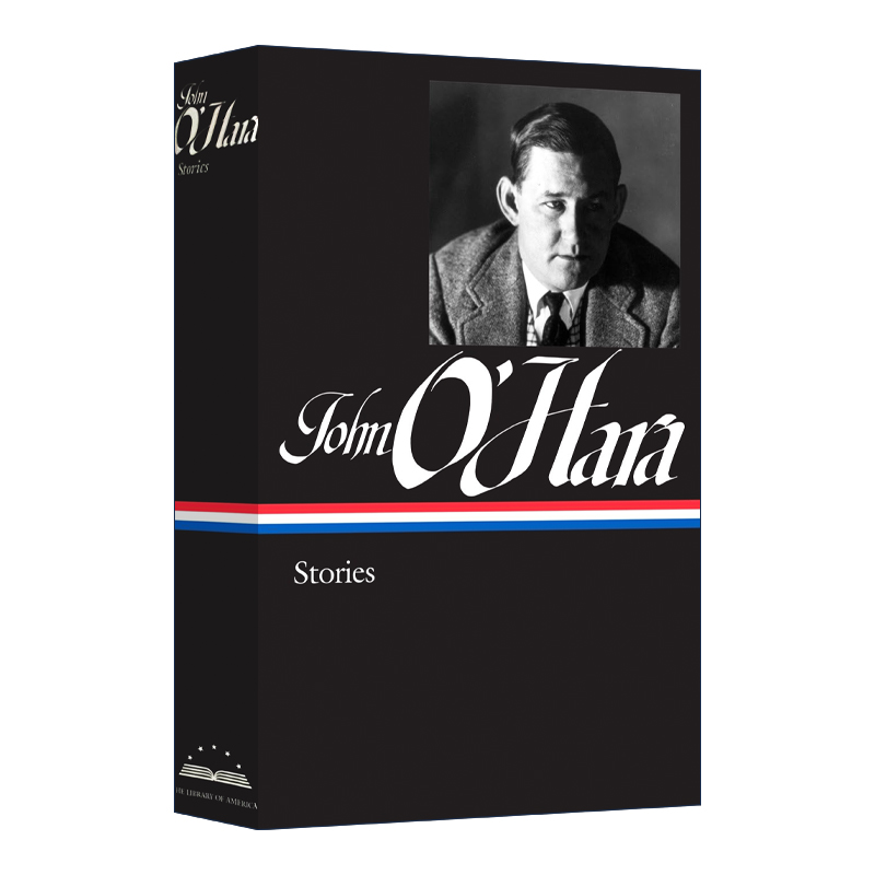 英文原版 精装小说 John O'Hara Stories LOA #282 约翰·奥哈拉 故事集 精装 英文版 进口英语原版书籍