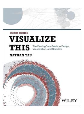 英文原版 Visualize This 鲜活的数据 数据可视化指南 第2版 英文版 进口英语原版书籍