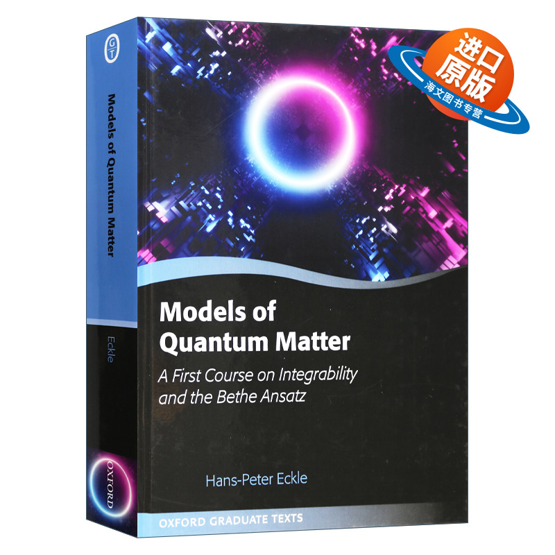 英文原版 精装 Models of Quantum Matter 量子物质的模型 关于可积性和贝特 安萨茨方法的首门课程 英文版 进口英语原版书籍