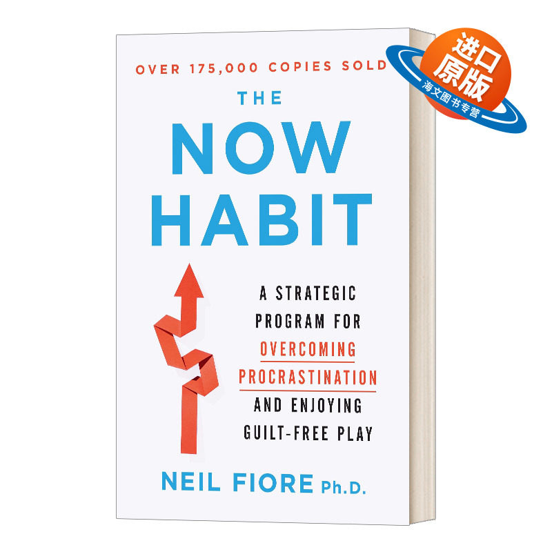 英文原版 The Now Habit 战胜拖拉 战胜拖拉就是战胜对未来的恐惧 A Strategic Program for Overcomin 英文版 进口英语原版书籍