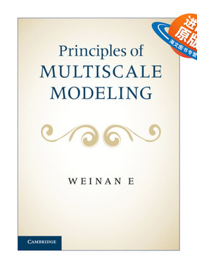 英文原版 Principles of Multiscale Modeling 多尺度建模原理 Weinan E 精装 英文版 进口英语原版书籍