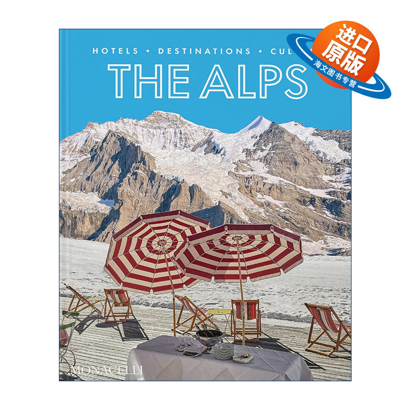 英文原版 The Alps 阿尔卑斯山度假指南 豪华度假酒店风格画册 精装 英文版 进口英语原版书籍