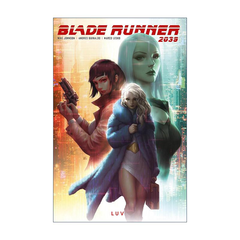 英文原版 Blade Runner 2039 Vol.1 Luv 银翼杀手2039 漫画1 英文版 进口英语原版书籍