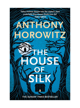英文原版小说 The House of Silk 丝之屋 Anthony Horowitz 安东尼·霍洛维茨 英文版 进口英语原版书籍