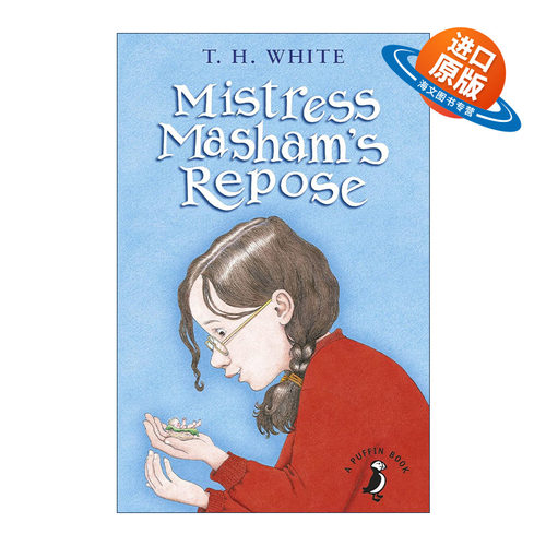 英文原版 Mistress Masham’s Repose 玛丽亚和小人国 T.H.怀特经典儿童故事 英文版 进口英语原版书籍
