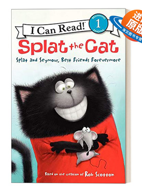 英文原版 Splat the Cat Splat and Seymour  Best Friends Forevermore 啪嗒猫的好朋友  I Can Read Level 1分级阅读 进口书籍