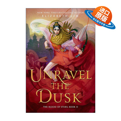 英文原版 Unravel the Dusk The Blood of Stars 02 驱散黄昏 星之血系列2 青少年奇幻小说  英文版 进口英语原版书籍
