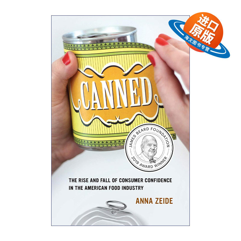 英文原版 Canned 罐头 一部美国公众的食品安全史 Anna Zeide 英文版 进口英语原版书籍