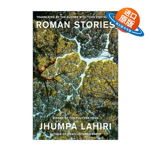 英文原版 Roman Stories 罗马故事 解说疾病的人作者 普利策奖得主Jhumpa Lahiri裘帕·拉希莉 精装 英文版 进口英语原版书籍