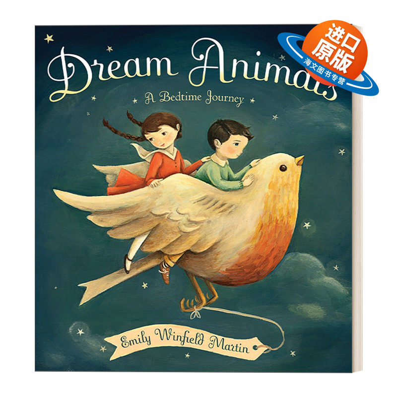 英文原版 Dream Animals A Bedtime Journey 梦中动物 睡前之旅 Emily Winfield Martin 儿童绘本 0-3岁 精装 进口英语原版书籍