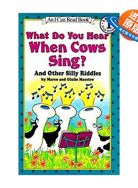 英文原版What Do You Hear When Cows Sing你听到母牛唱歌了么 I Can Read level 1儿童英语谜语分级阅读 英文版 进口英语原版书籍