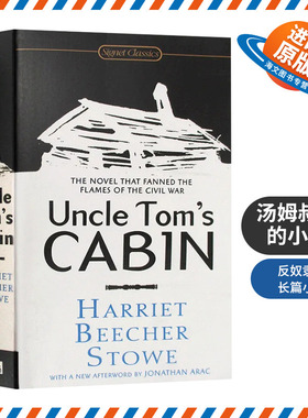 汤姆叔叔的小屋 英文原版小说 Uncle Tom’s Cabin 黑奴吁天录 斯托夫人著 英文版进口文学书籍
