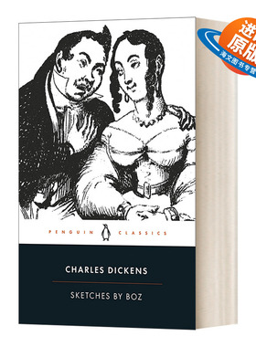 英文原版 Sketches by Boz 博兹特写集 查尔斯·狄更斯 企鹅黑经典 Penguin Classics 英文版 进口英语原版书籍