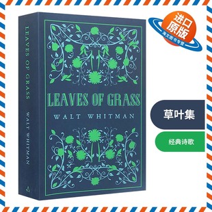 Leaves 书籍 Grass 原版 惠特曼 Great Classics 英文原版 经典 诗歌 进口英语文学书 Alma 草叶集 Poets Whitman Walt 英文版