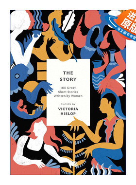 英文原版 The Story 100篇女性作家短篇小说佳作 安吉拉卡特 爱丽丝门罗 佛吉尼亚伍尔芙等 英文版 进口英语原版书籍