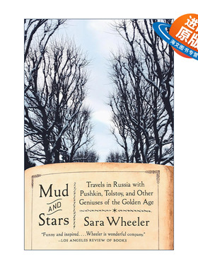 英文原版 Mud and Stars 泥泞与星辰 普希金 托尔斯泰及其他黄金时代天才的俄罗斯游记 Sara Wheeler 英文版 进口英语原版书籍