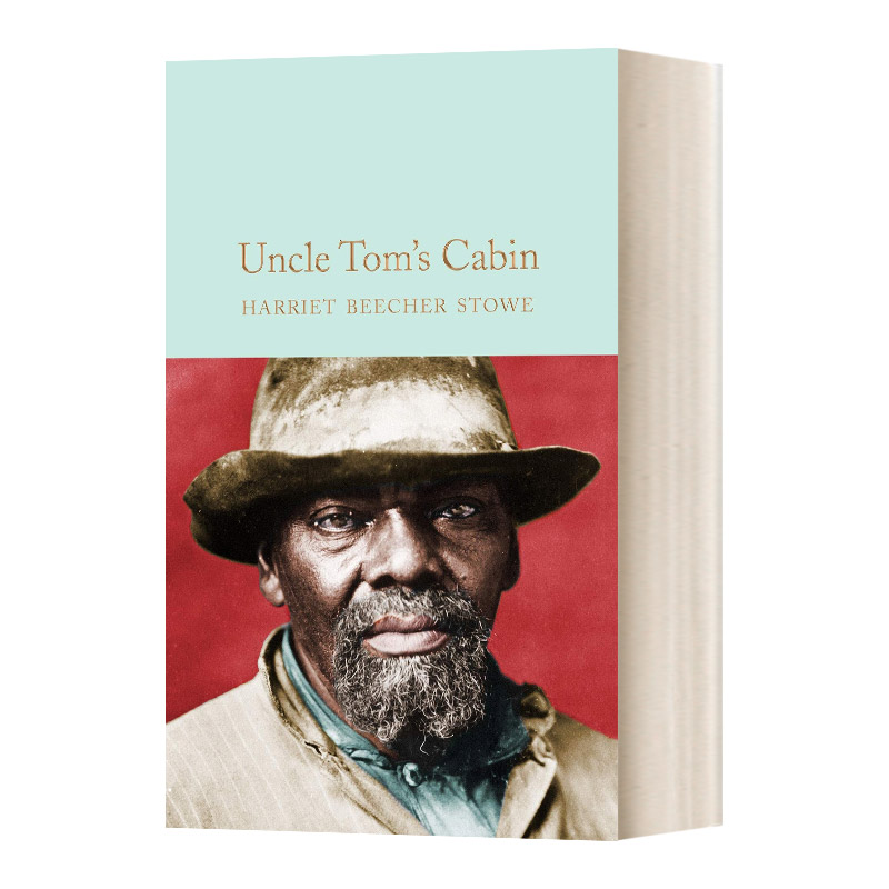 英文原版 Uncle Tom's Cabin 汤姆叔叔的小屋 精装麦克米伦收藏馆系列 Macmillan Collector's Library 英文版 进口英语原版书籍