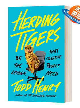 英文原版 Herding Tigers Be the Leader That Creative 牧虎 做一个有创造力的领导者 精装 英文版 进口英语原版书籍