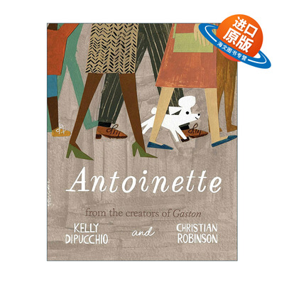 英文原版 Antoinette 狗狗安托瓦内特 加斯顿的朋友 精装绘本 自我认同 英文版 进口英语原版书籍
